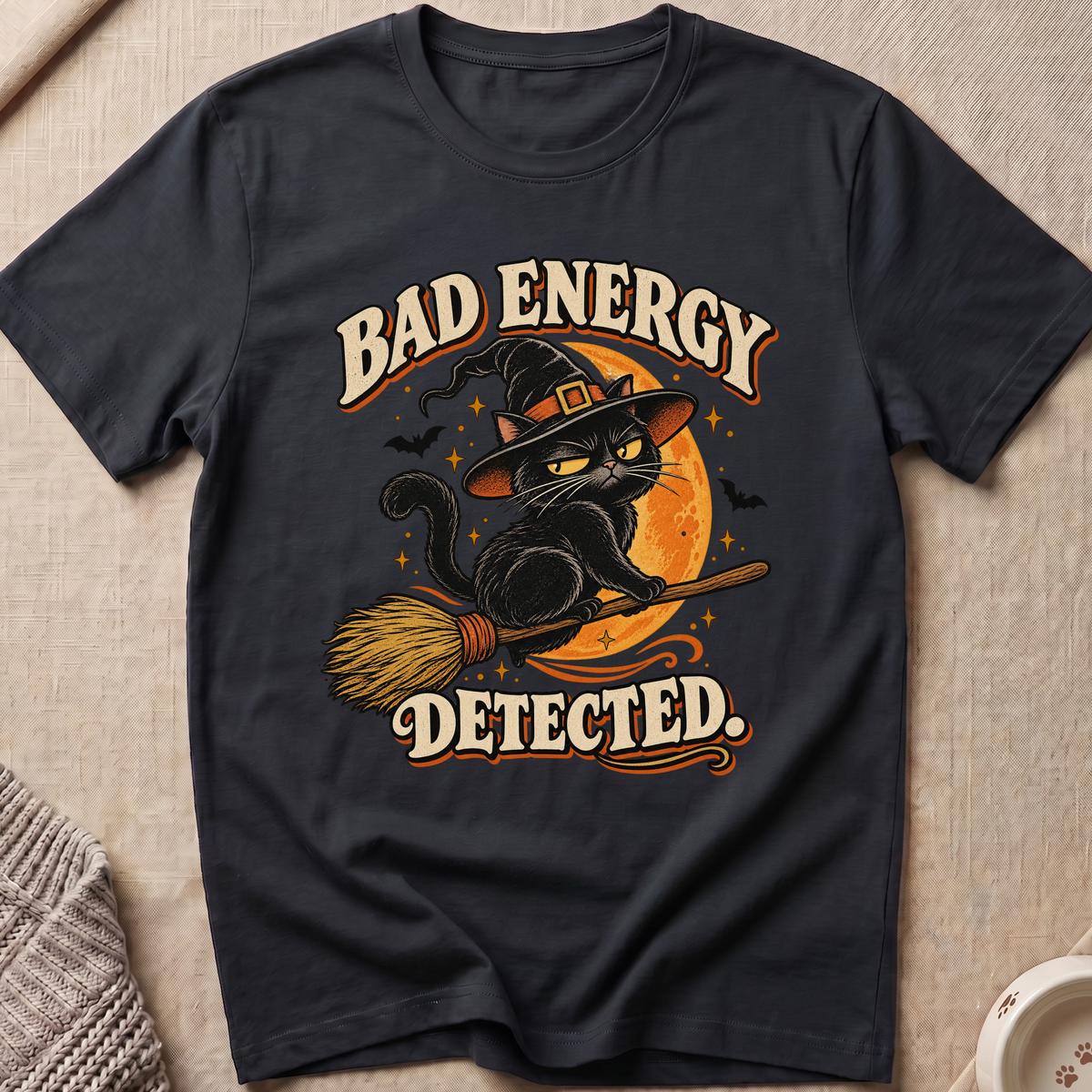 Bad Energy Detected T-Shirt