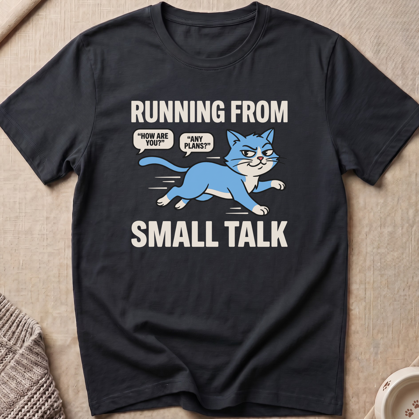 Small Talk Snarky Cat T-Shirt