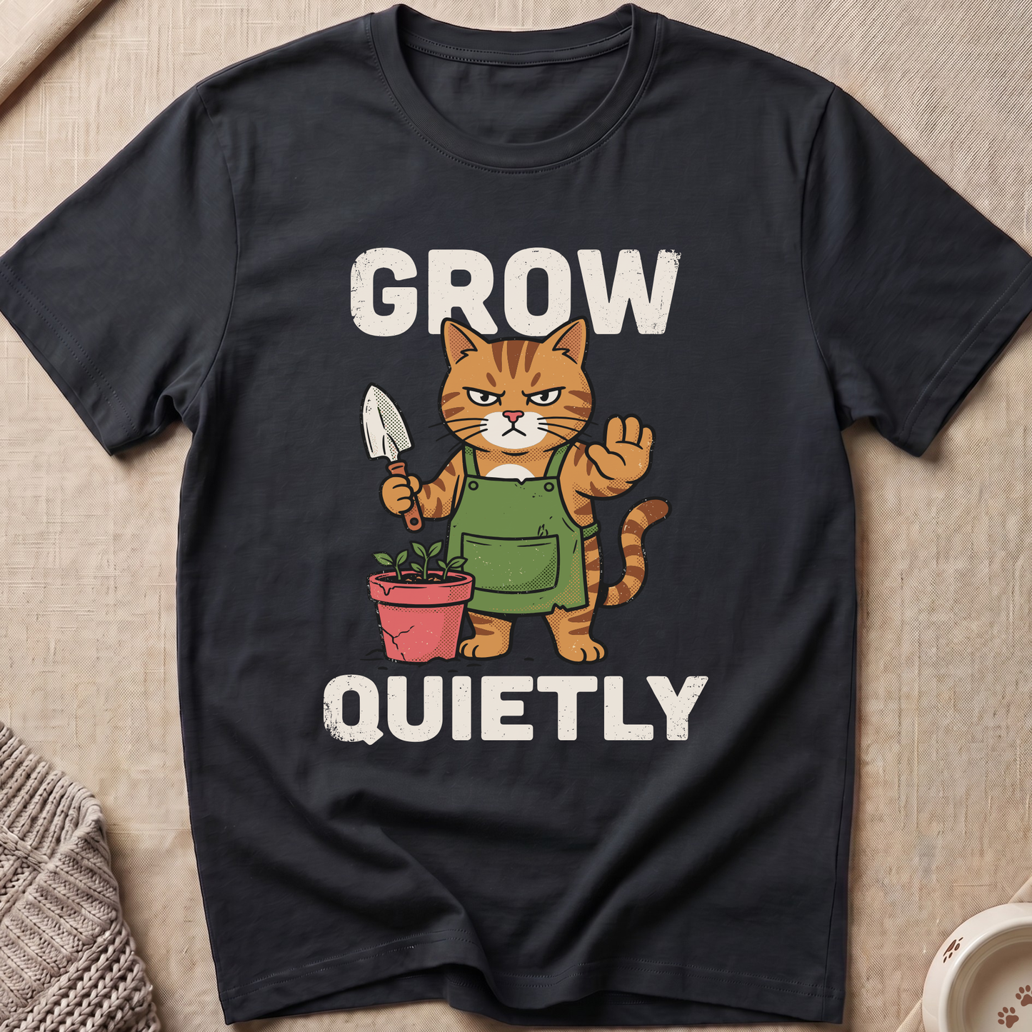 Grow Quietly Snarky Cat T-Shirt
