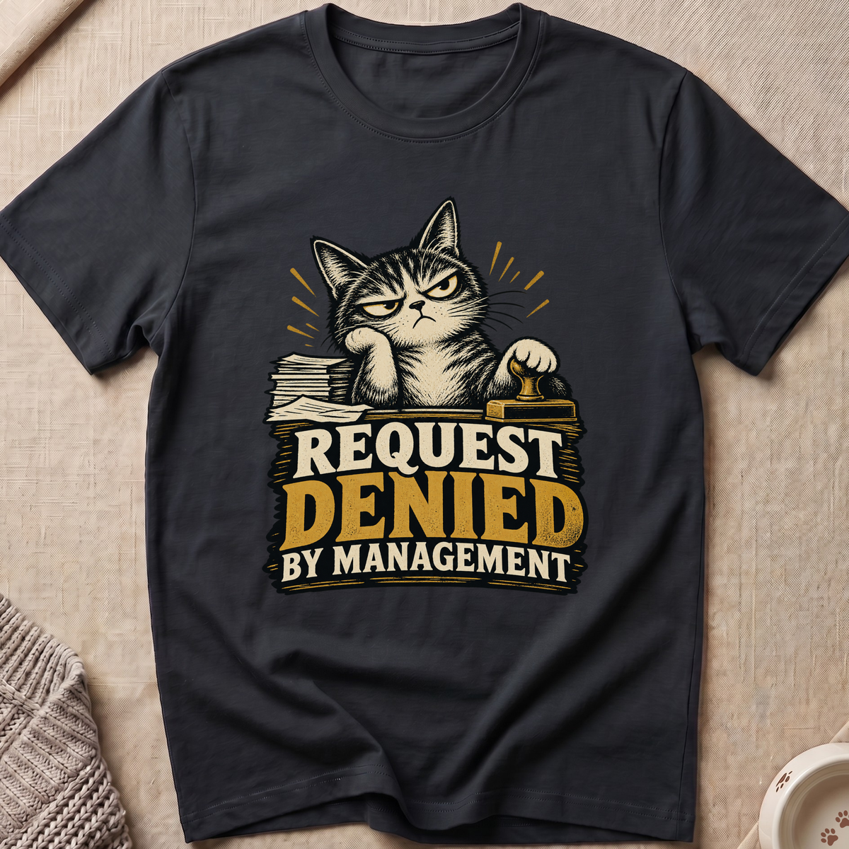 Request Denied T-Shirt