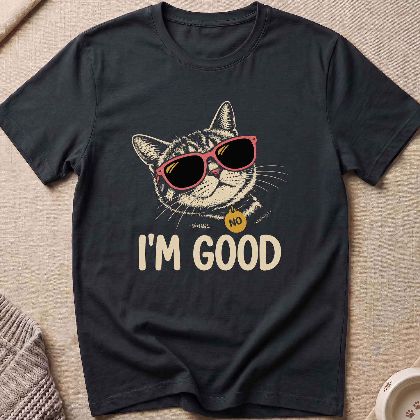 I’m Good Snarky Cat T-Shirt