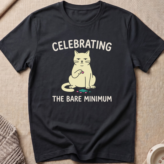 Celebrating The Bare Minimum Cat T-Shirt