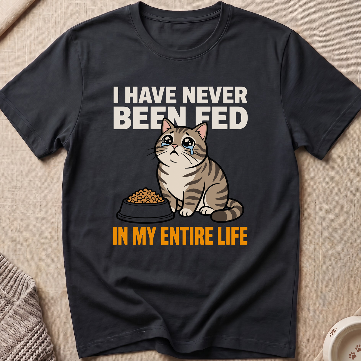 Never Fed Snarky Cat T-Shirt