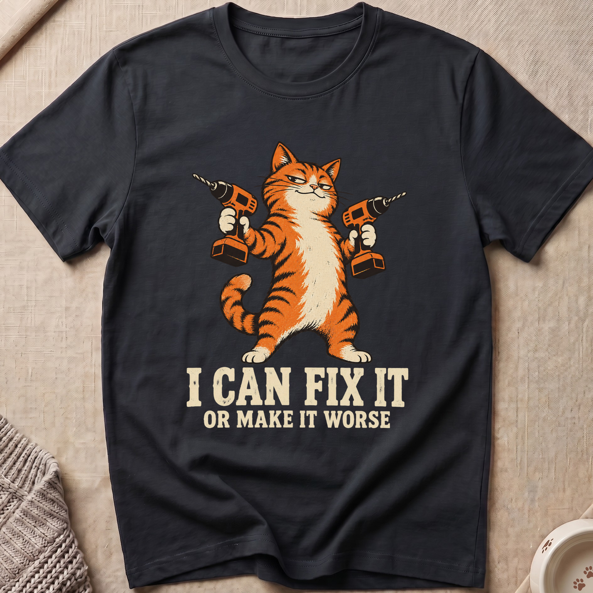 I Can Fix It T-Shirt