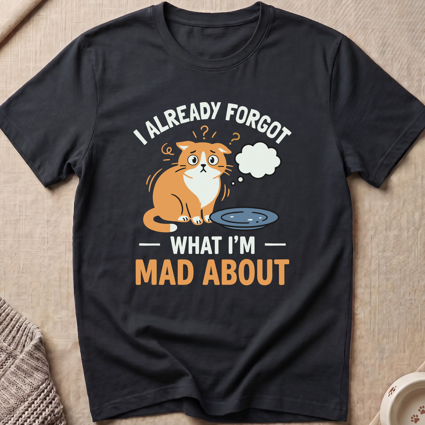 I Already Forgot T-Shirt