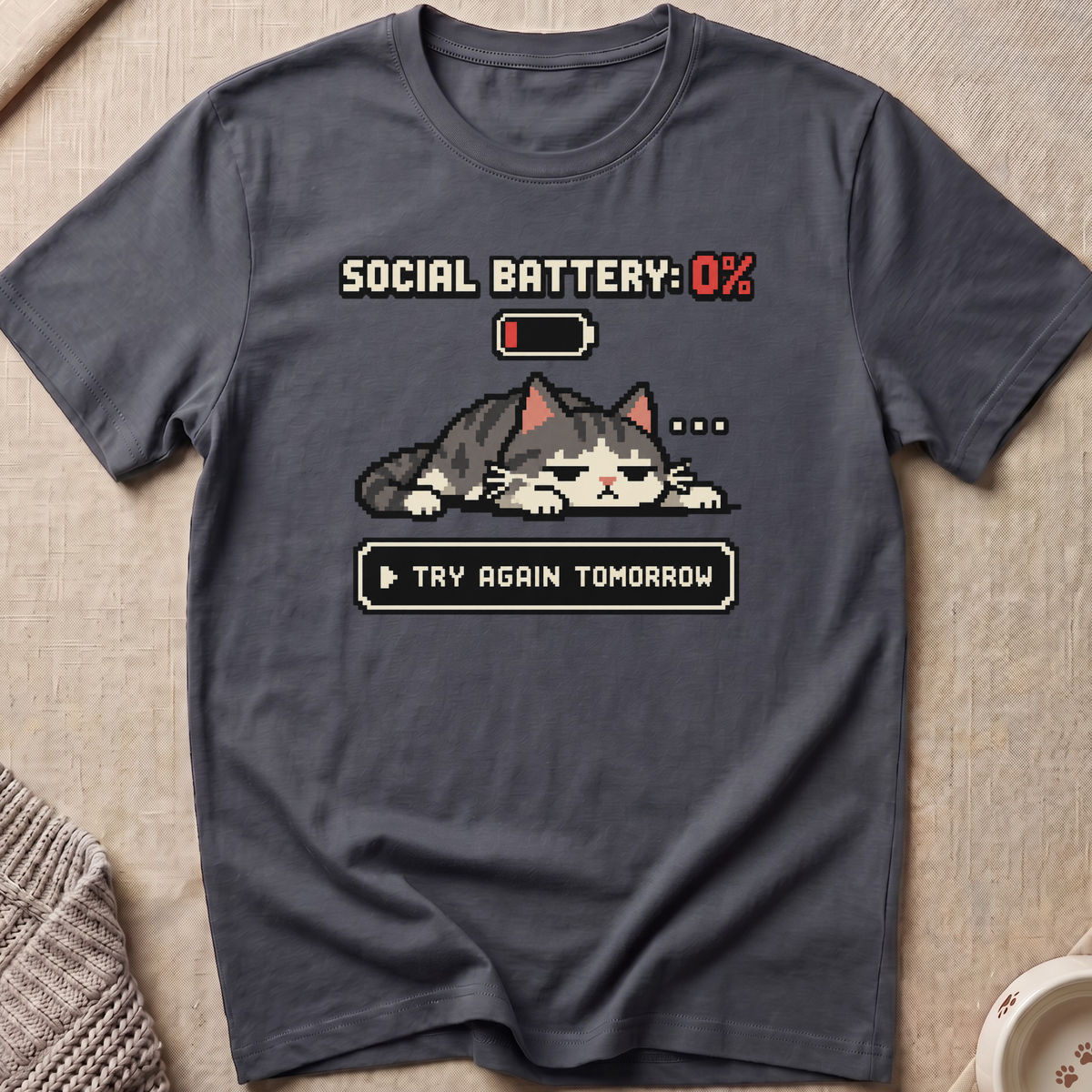 Social Battery 0 % T-Shirt