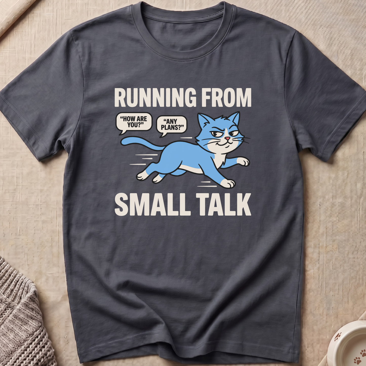 Small Talk Snarky Cat T-Shirt