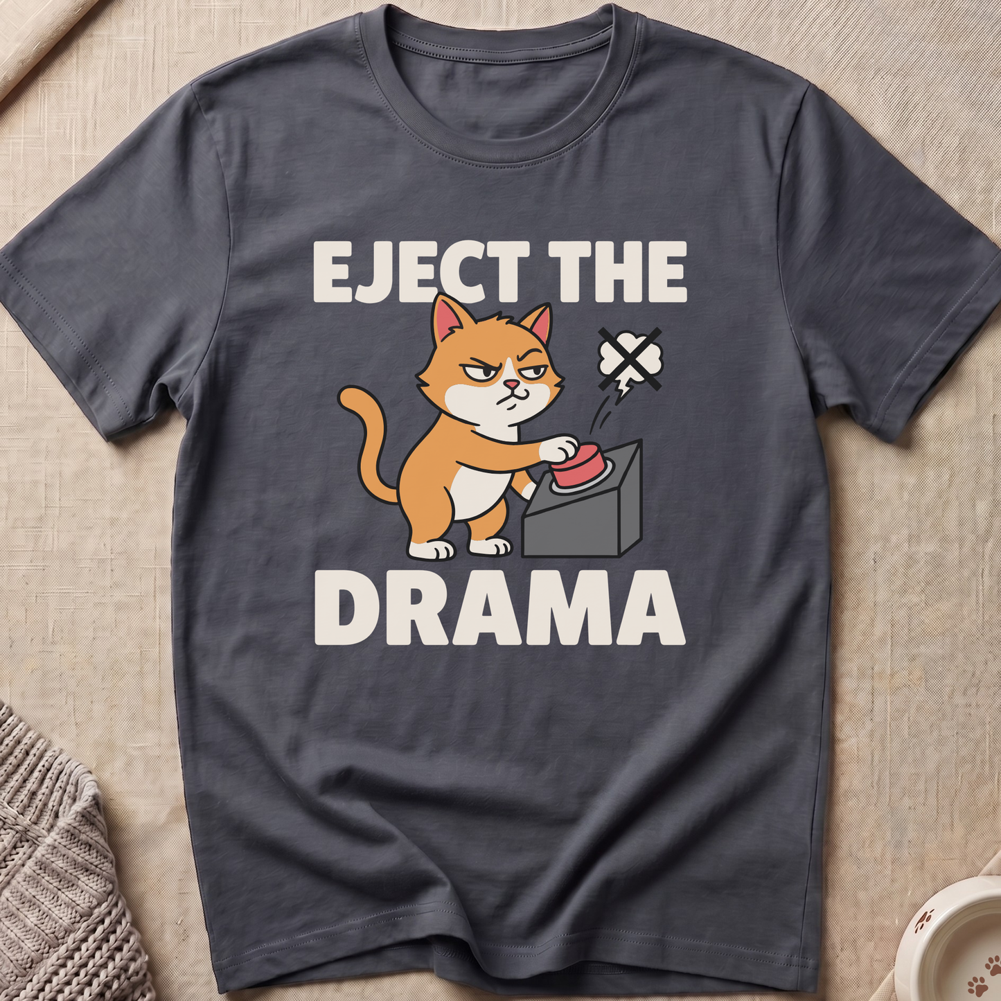 Eject The Drama Cat T-Shirt