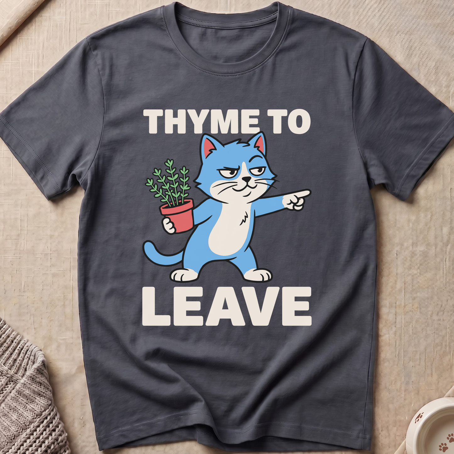 Thyme To Leave T-Shirt