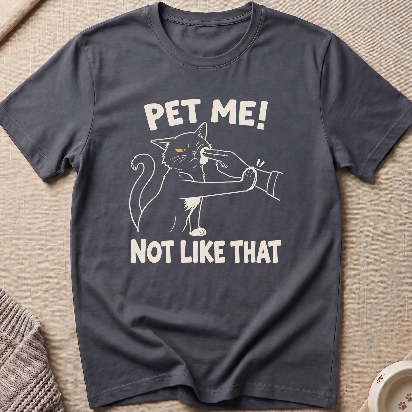 Not Like That T-Shirt