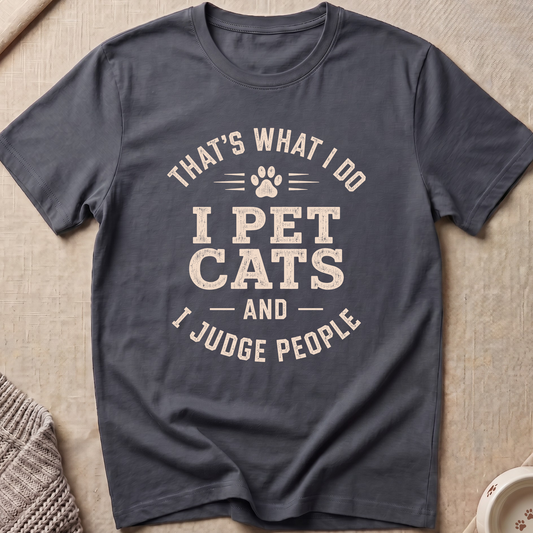 I Pet Cats T-Shirt
