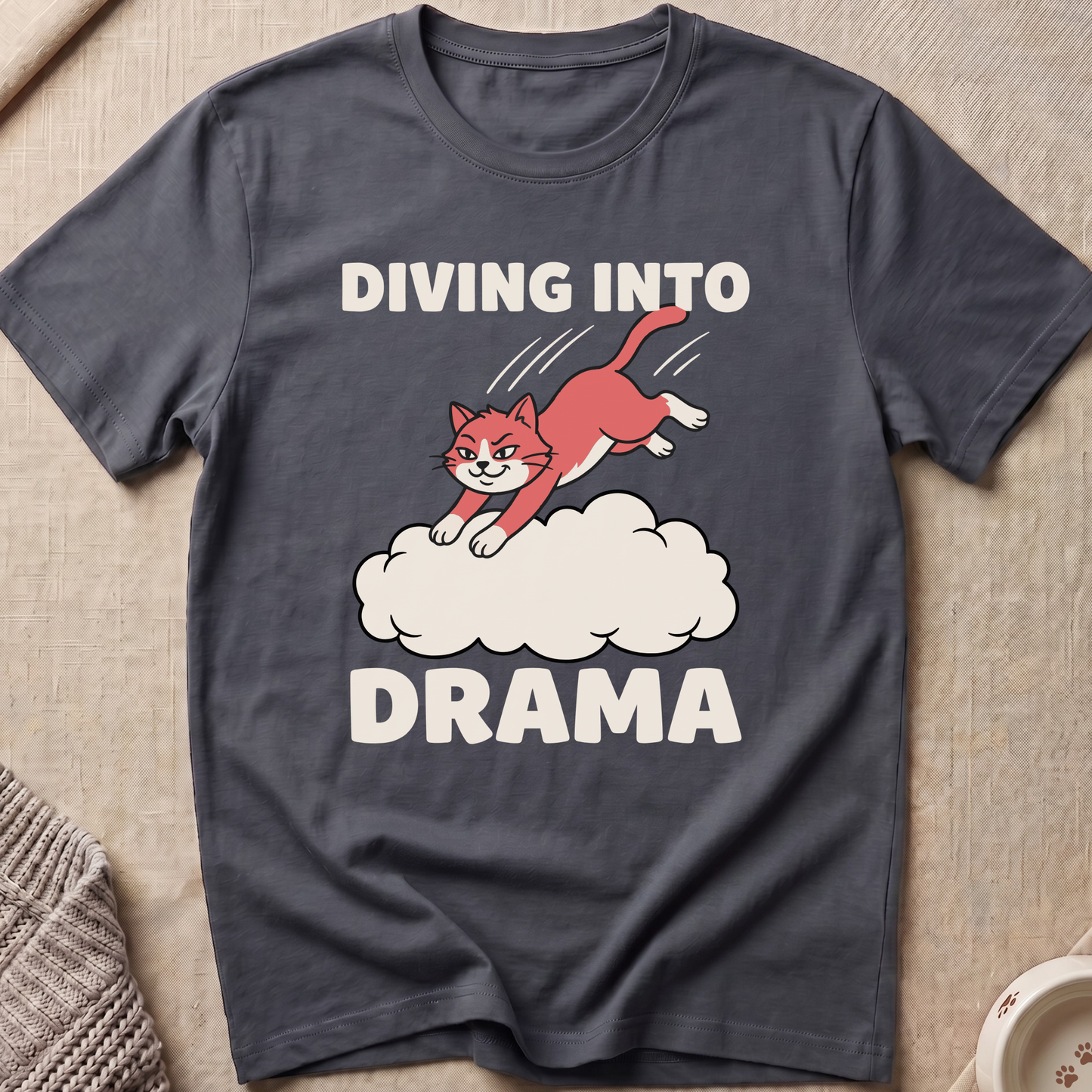 Diving Into Drama T-Shirt