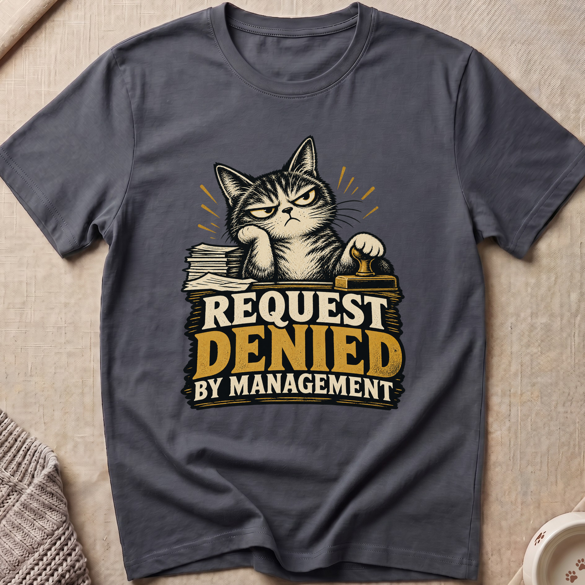 Request Denied T-Shirt