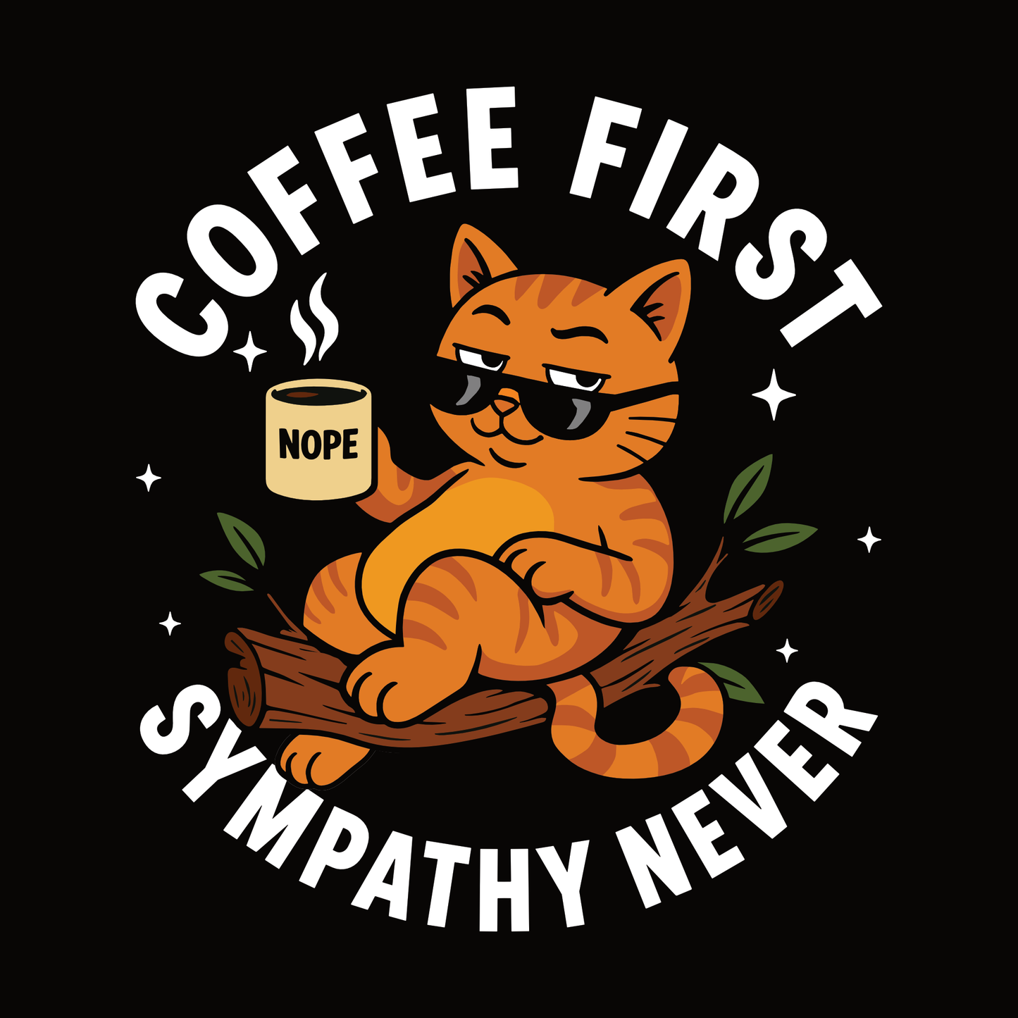 Coffee First Sympathy Never Lounging Cat T-Shirt design with lounging orange cat holding coffee mug