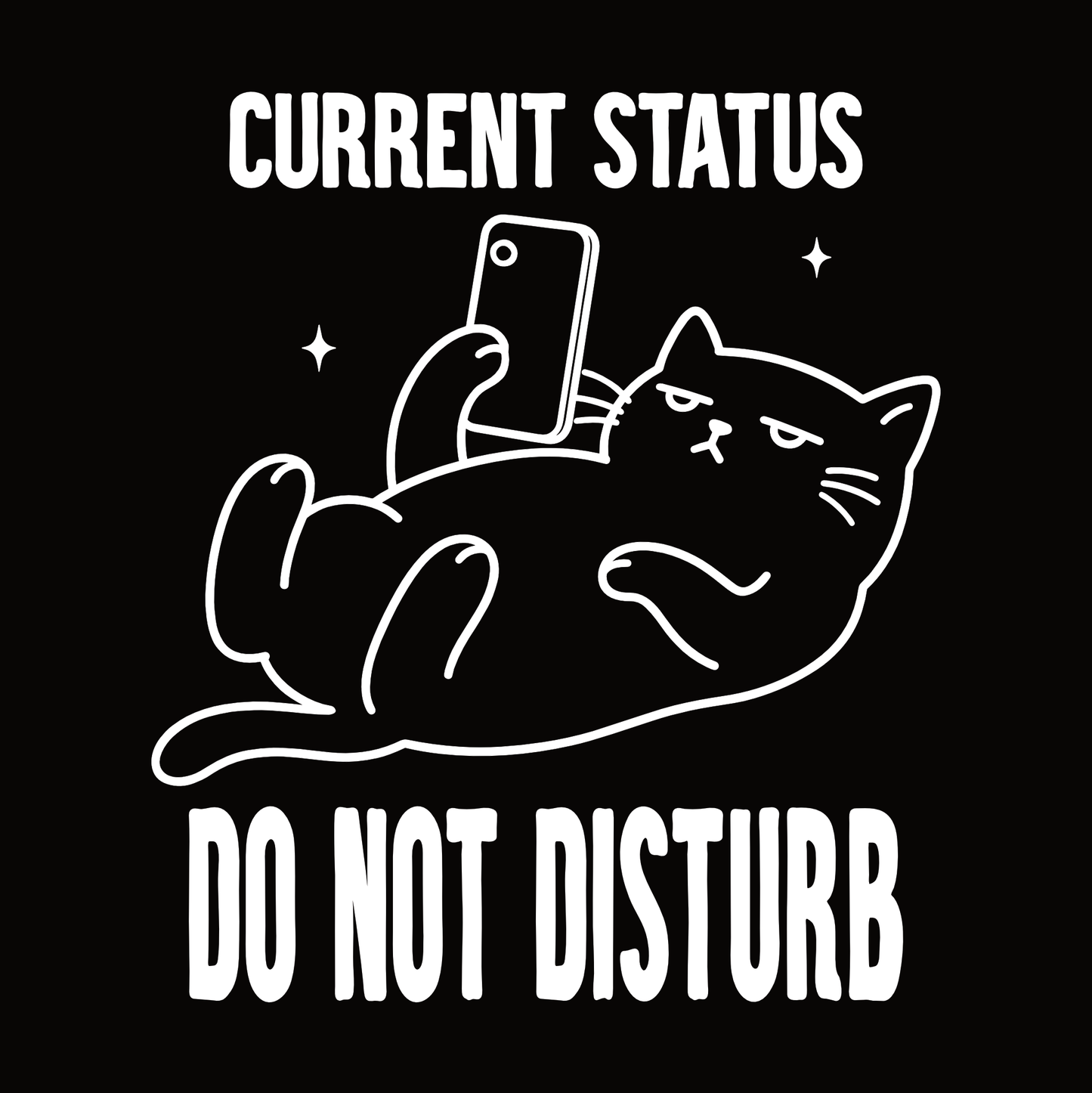 Do Not Disturb Phone Cat T-Shirt design with lounging cat holding phone and bold text
