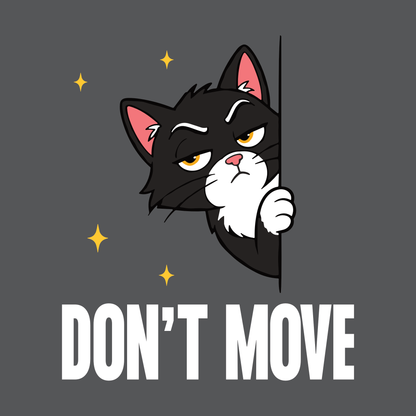 Don’t Move Peeking Cat T-Shirt design with peeking black cat graphic and bold text