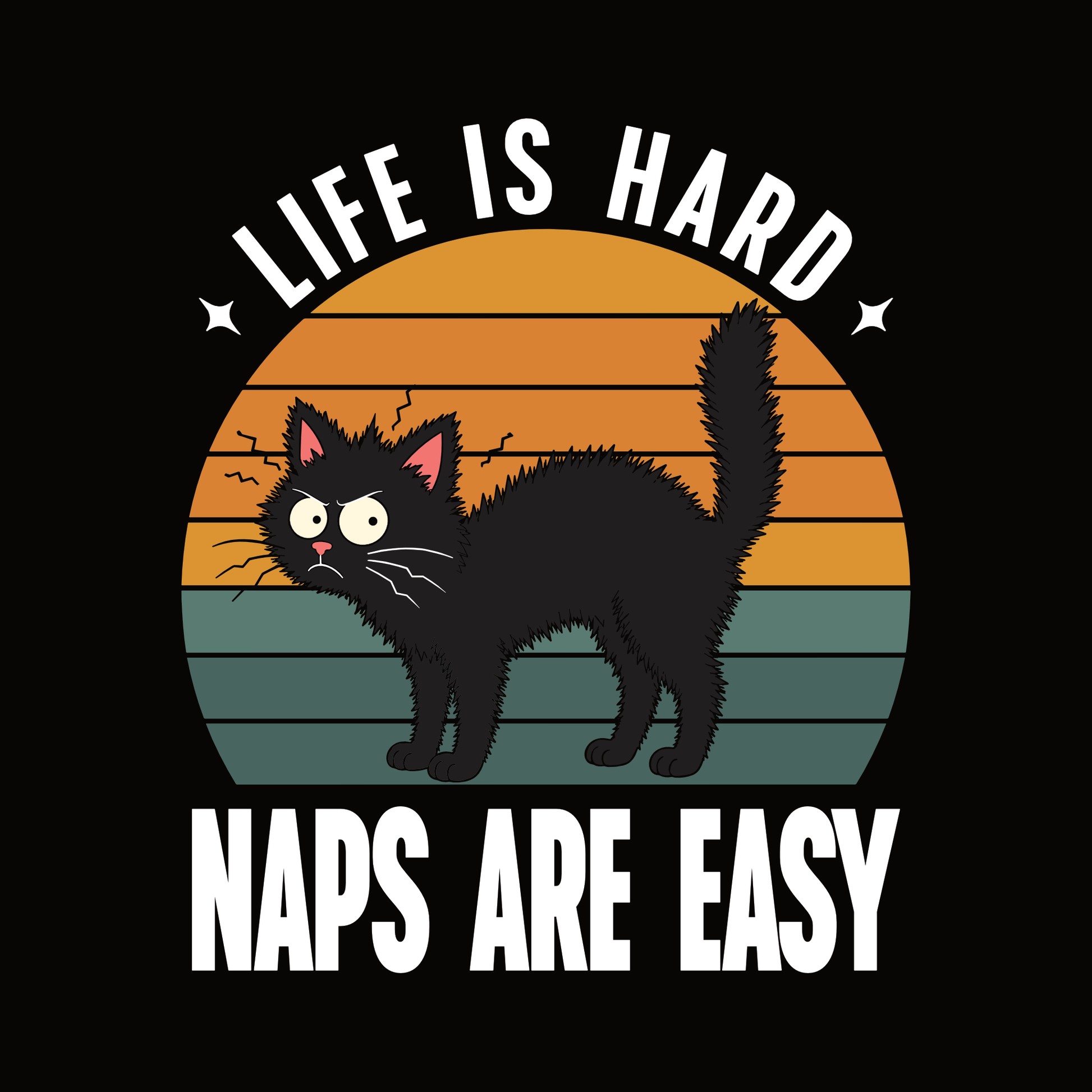 Naps Are Easy Chaos Cat T-Shirt design with startled black cat, sunset background, and bold text