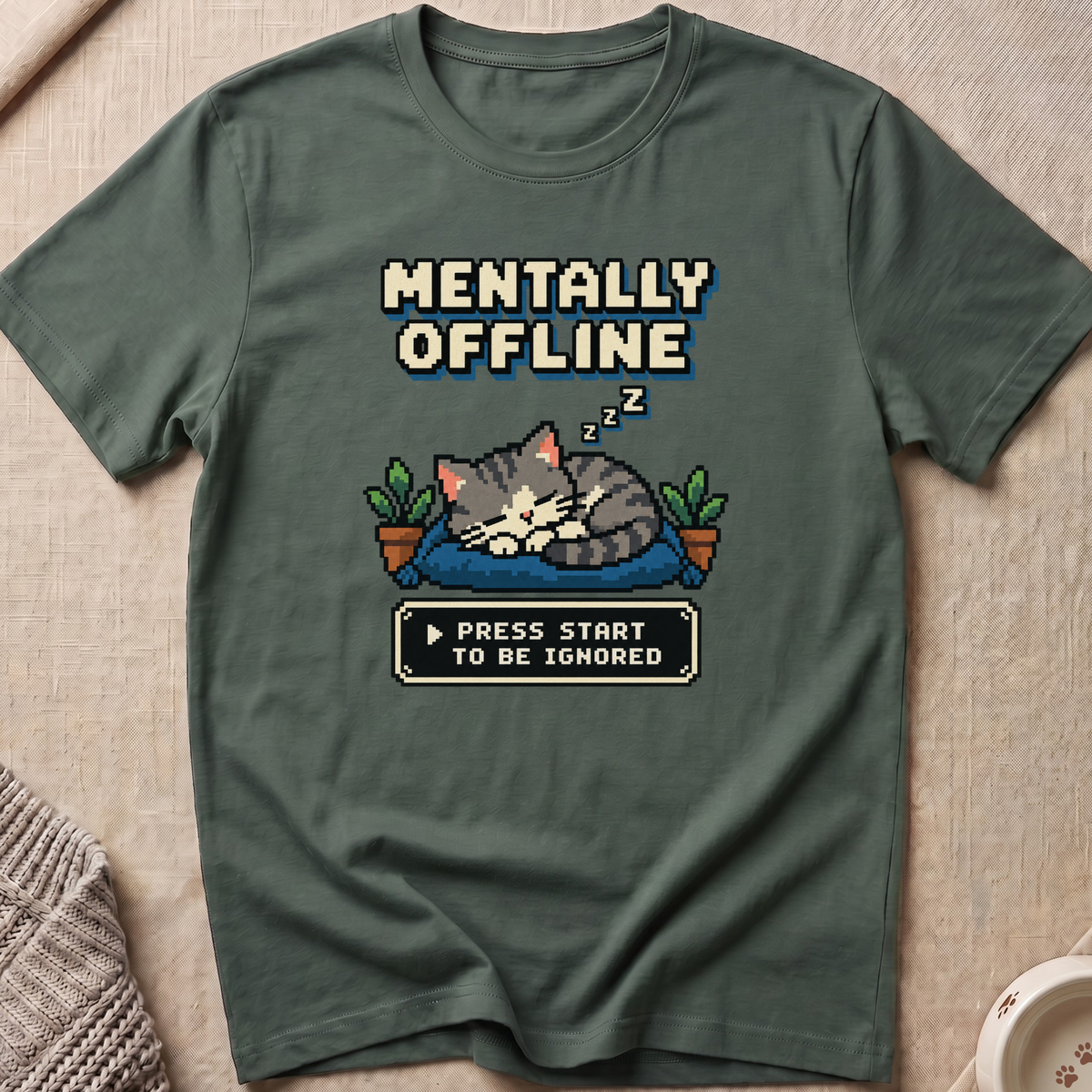 Mentally Offline T-Shirt