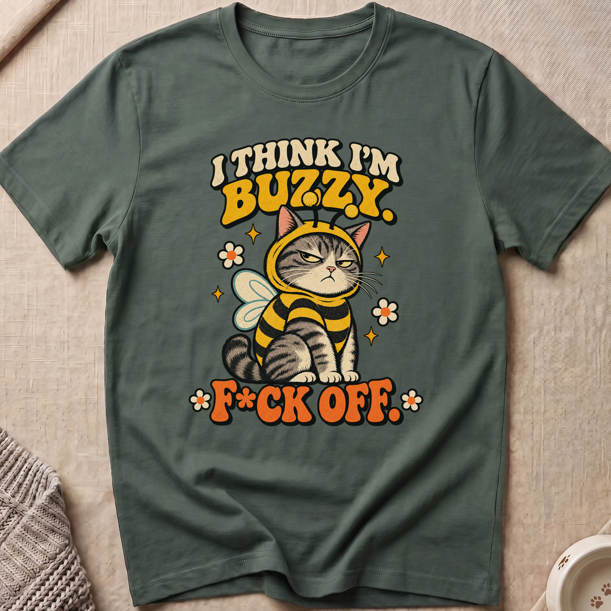 I Think I'm Buzzy T-Shirt