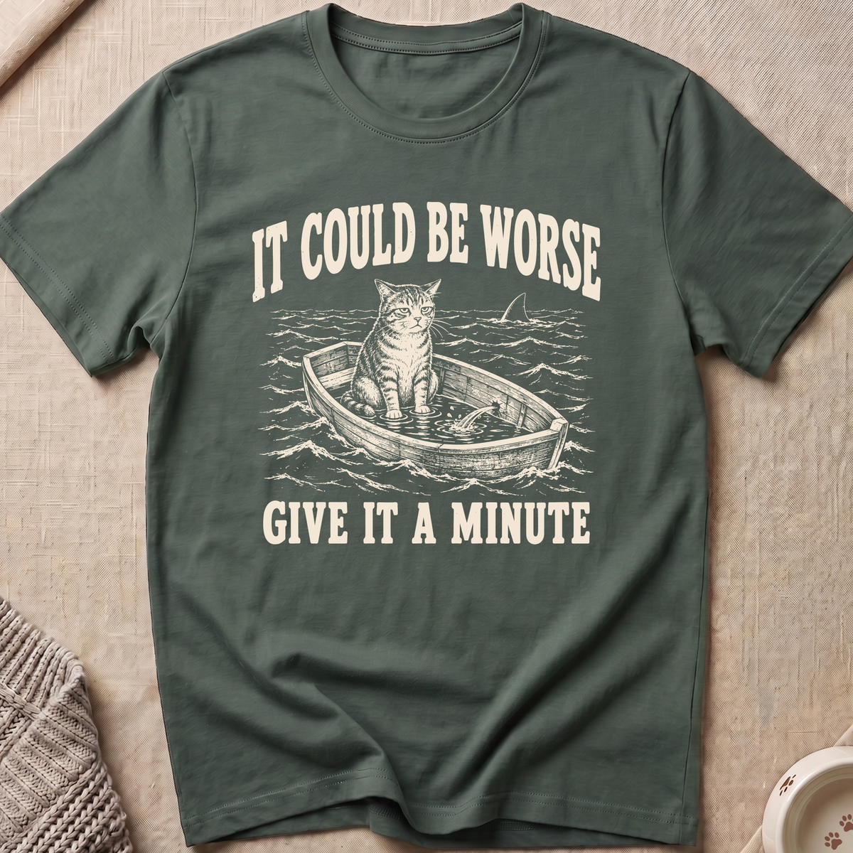 Give It a Minute T-Shirt