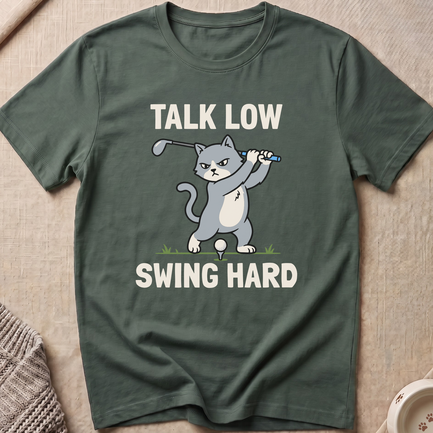 Talk Low Swing Hard T-Shirt