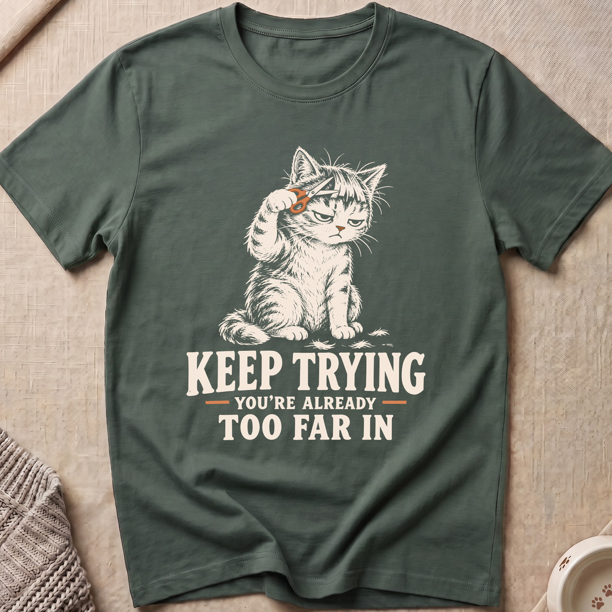 Keep Trying T-Shirt