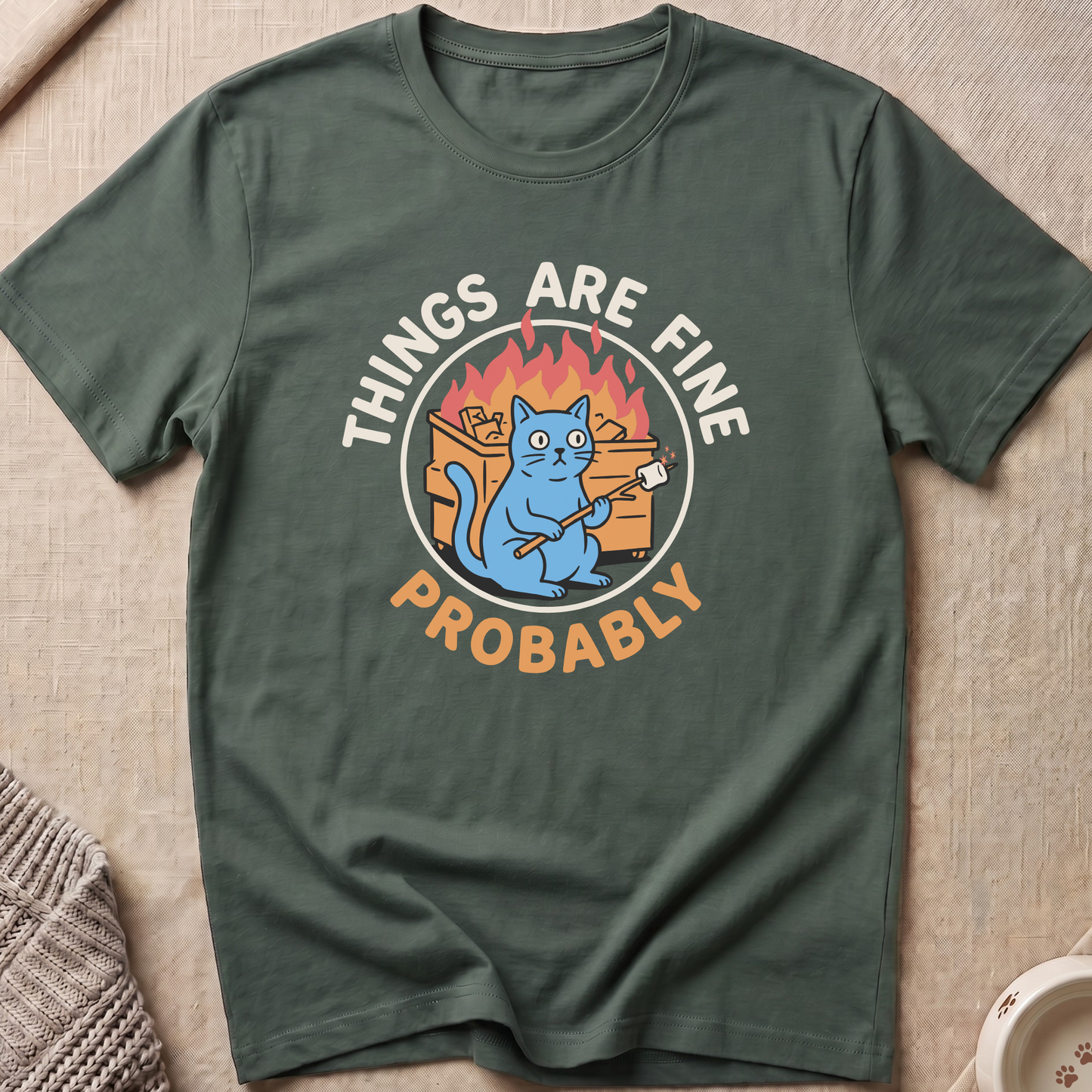 Things Are Fine Cat T-Shirt