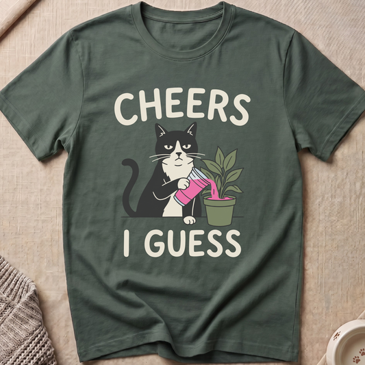 Cheers I Guess Snarky Cat T-Shirt