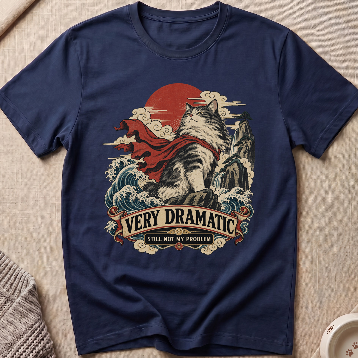 Very Dramatic T-Shirt