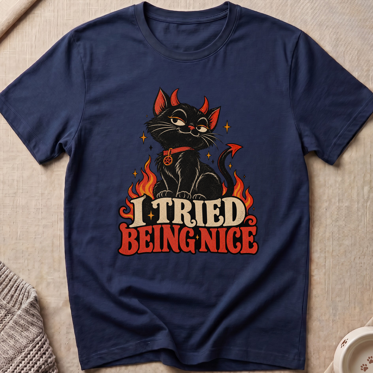 I Tried Being Nice T-Shirt