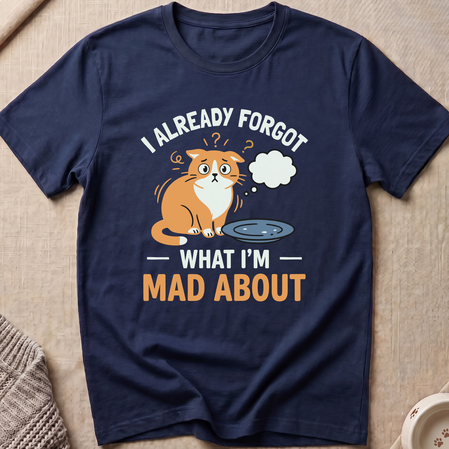 I Already Forgot T-Shirt