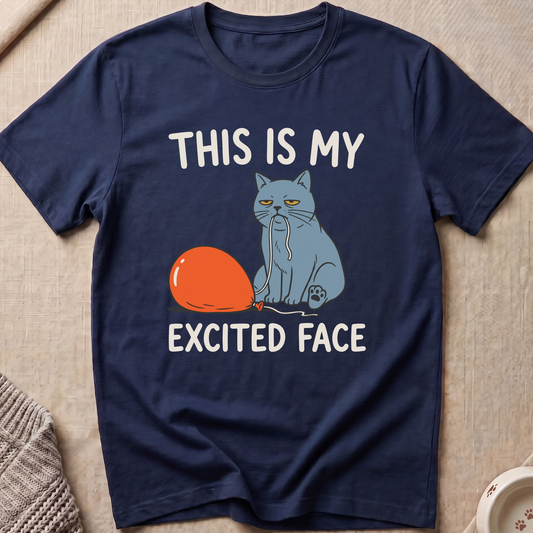My Excited Face Snarky Cat T-Shirt