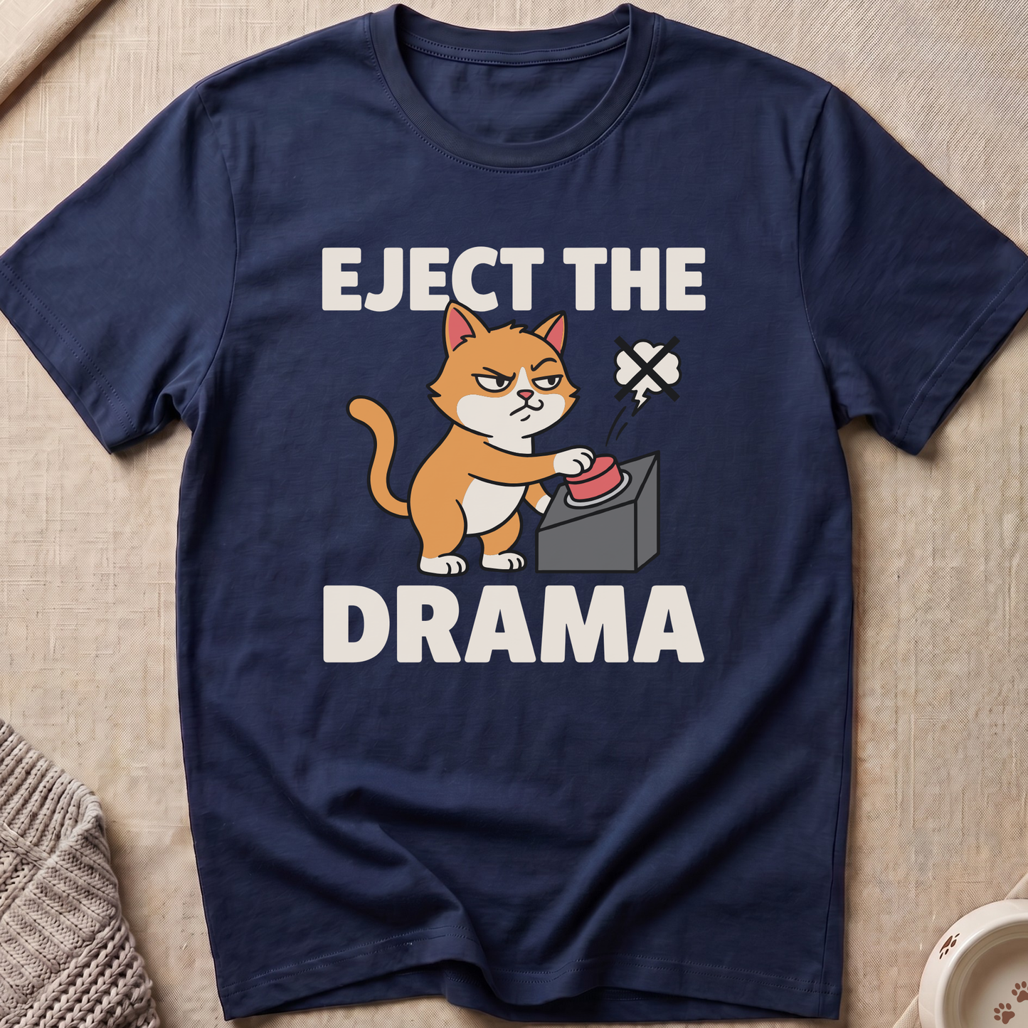 Eject The Drama Cat T-Shirt
