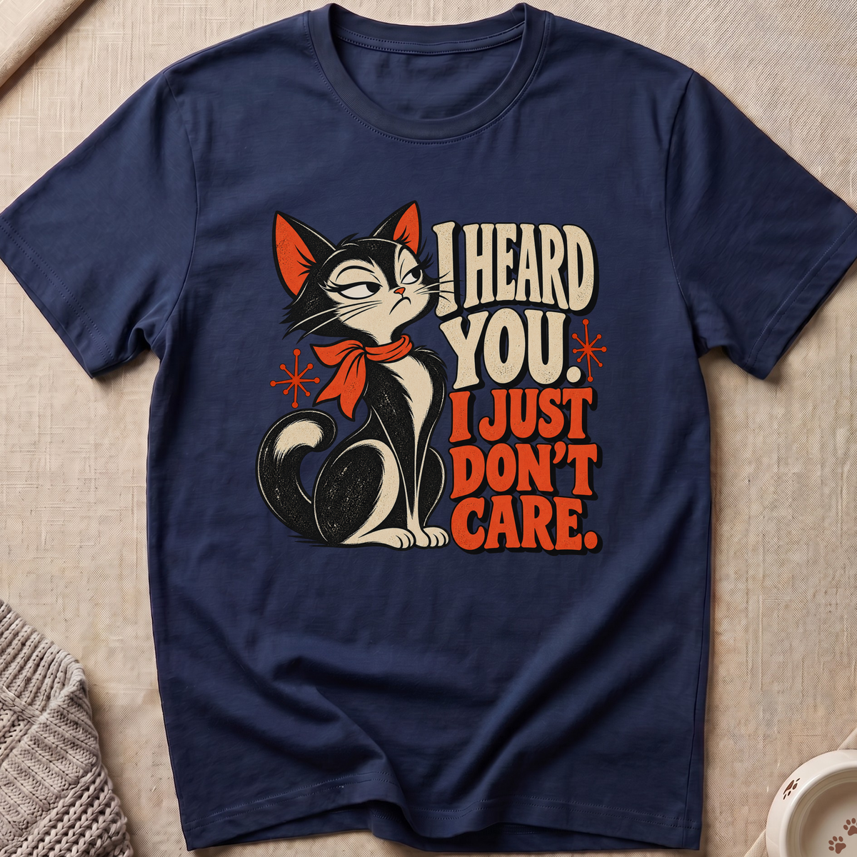 I Just Don't Care T-Shirt