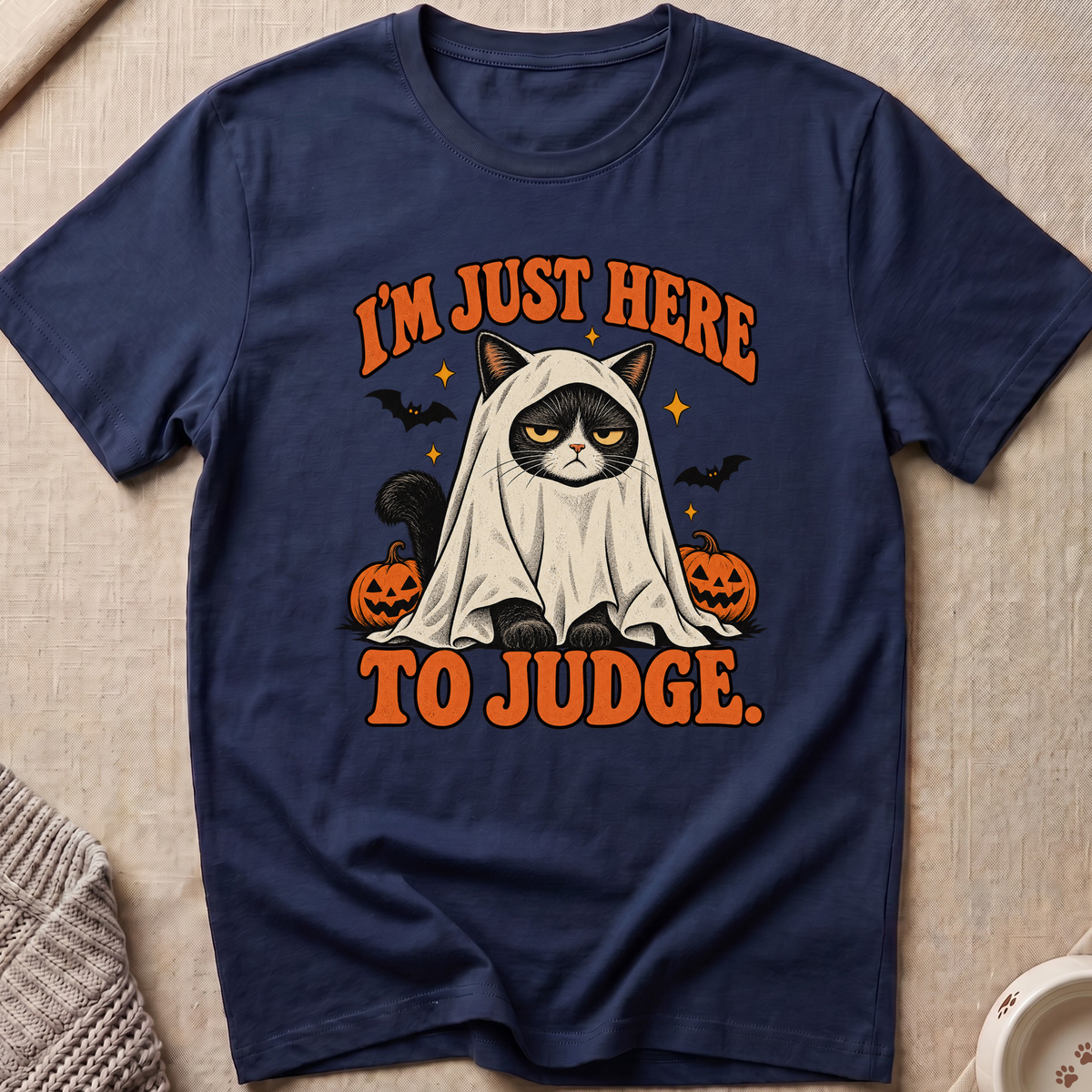 I'm Just Here To Judge T-Shirt