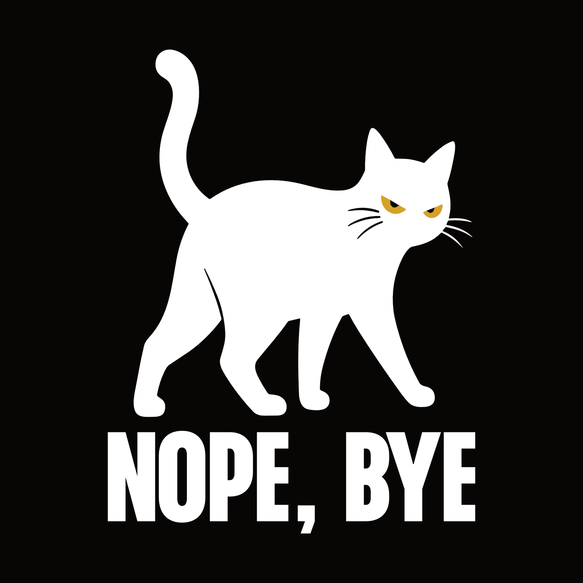 Nope Bye Walking Cat T-Shirt design with walking cat graphic and bold text