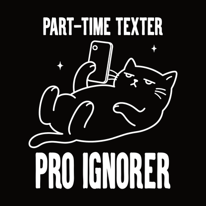 Pro Ignorer Phone Cat T-Shirt design with lounging cat holding phone and bold text