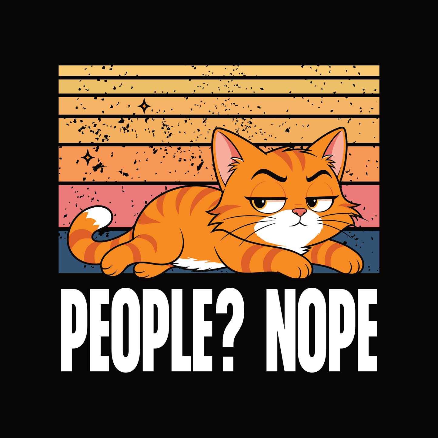 People Nope Lazy Cat T-Shirt design with relaxed orange cat and bold text