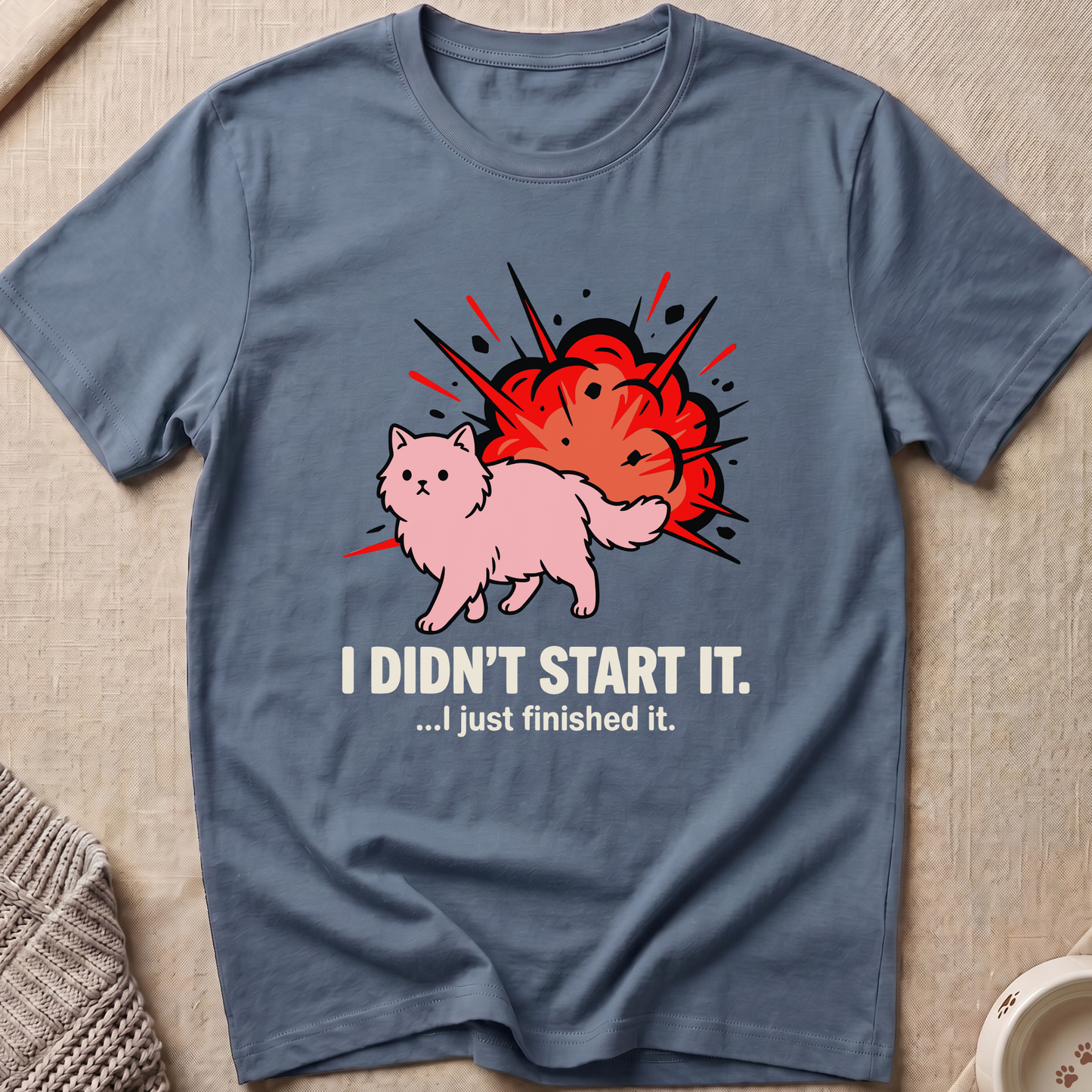 I Didn't Start It Cat T-Shirt