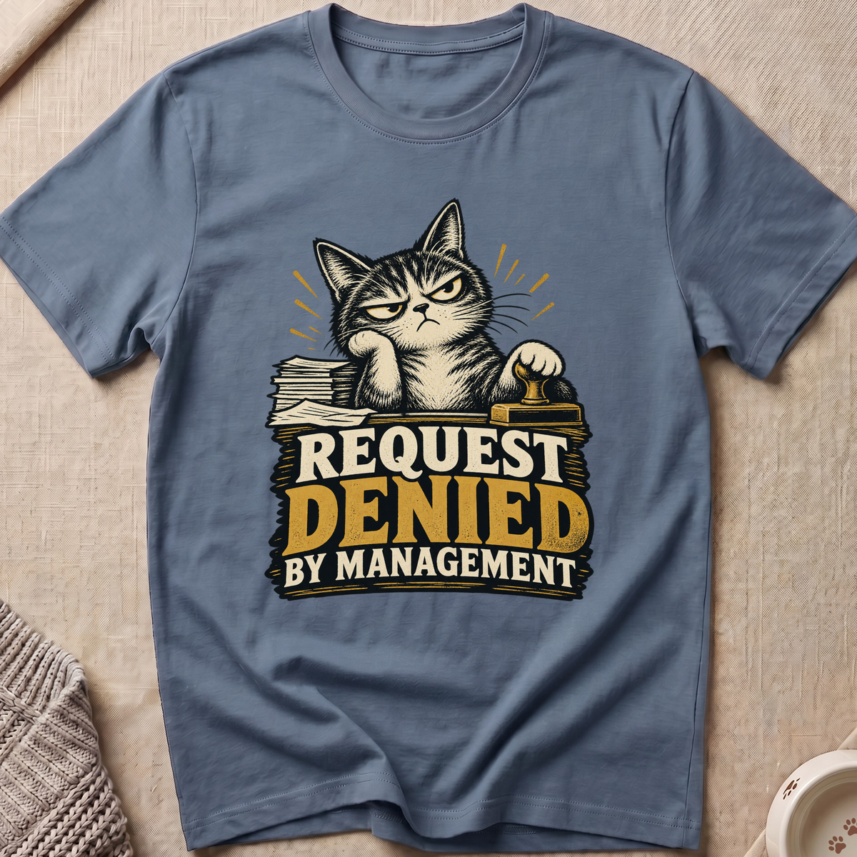 Request Denied T-Shirt