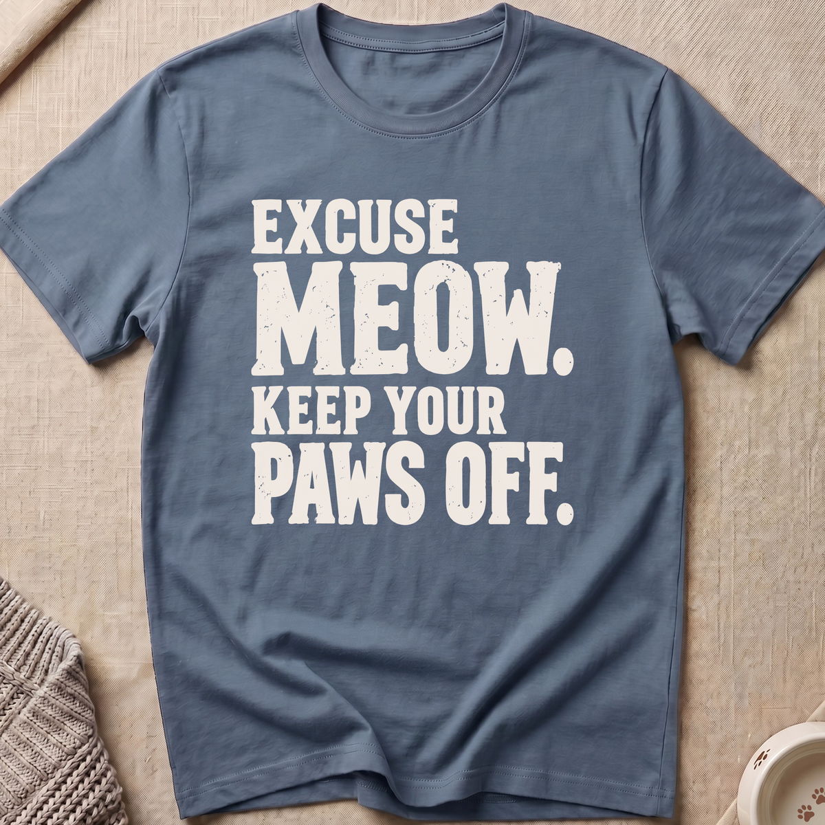 Excuse Meow T-Shirt