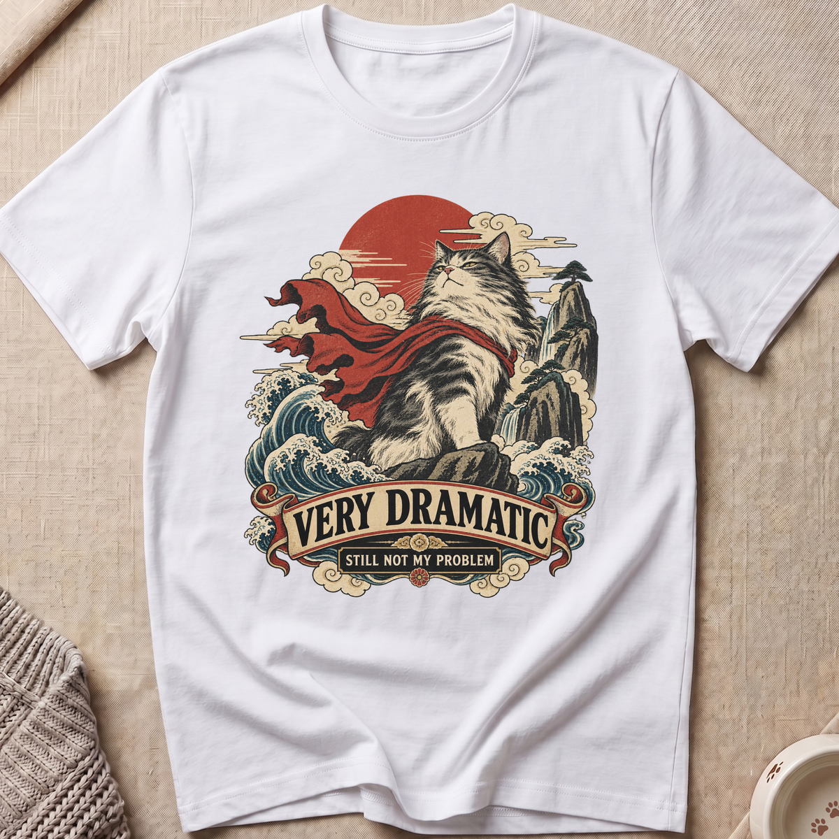 Very Dramatic T-Shirt