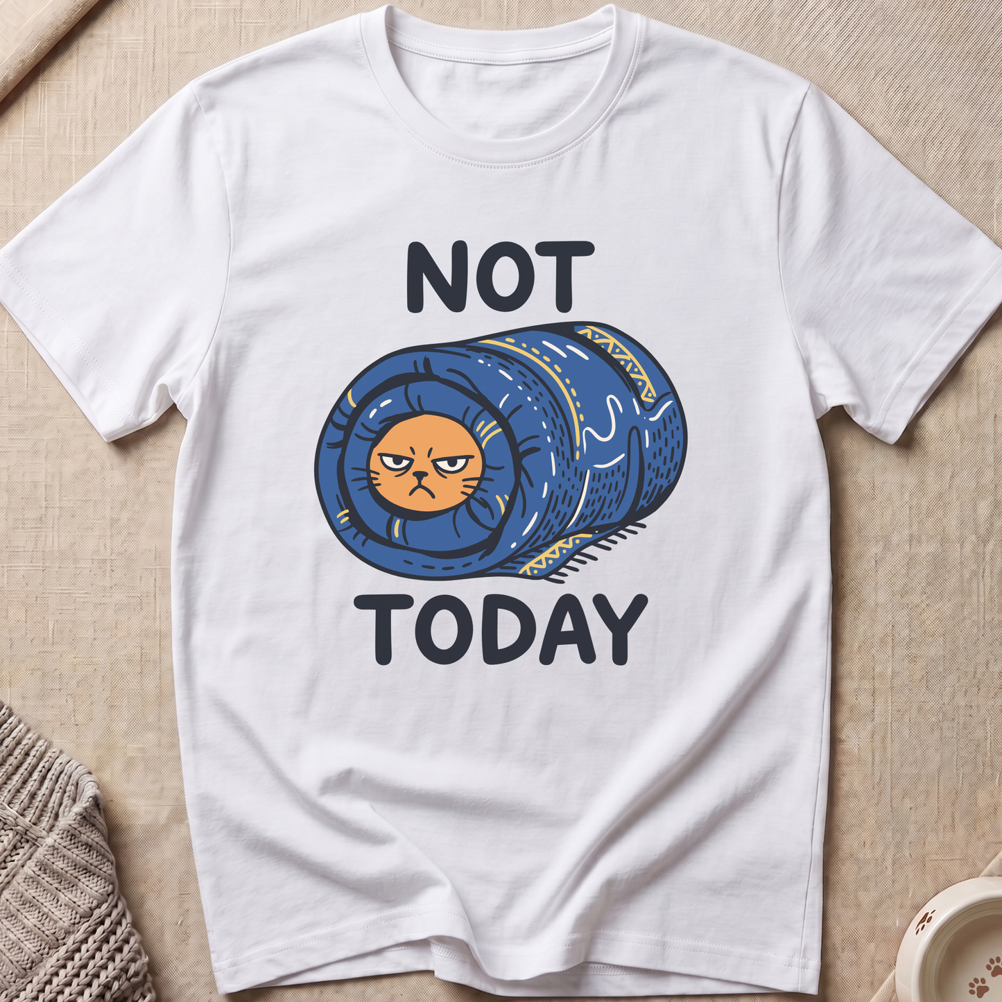 Not Today Cat T-Shirt