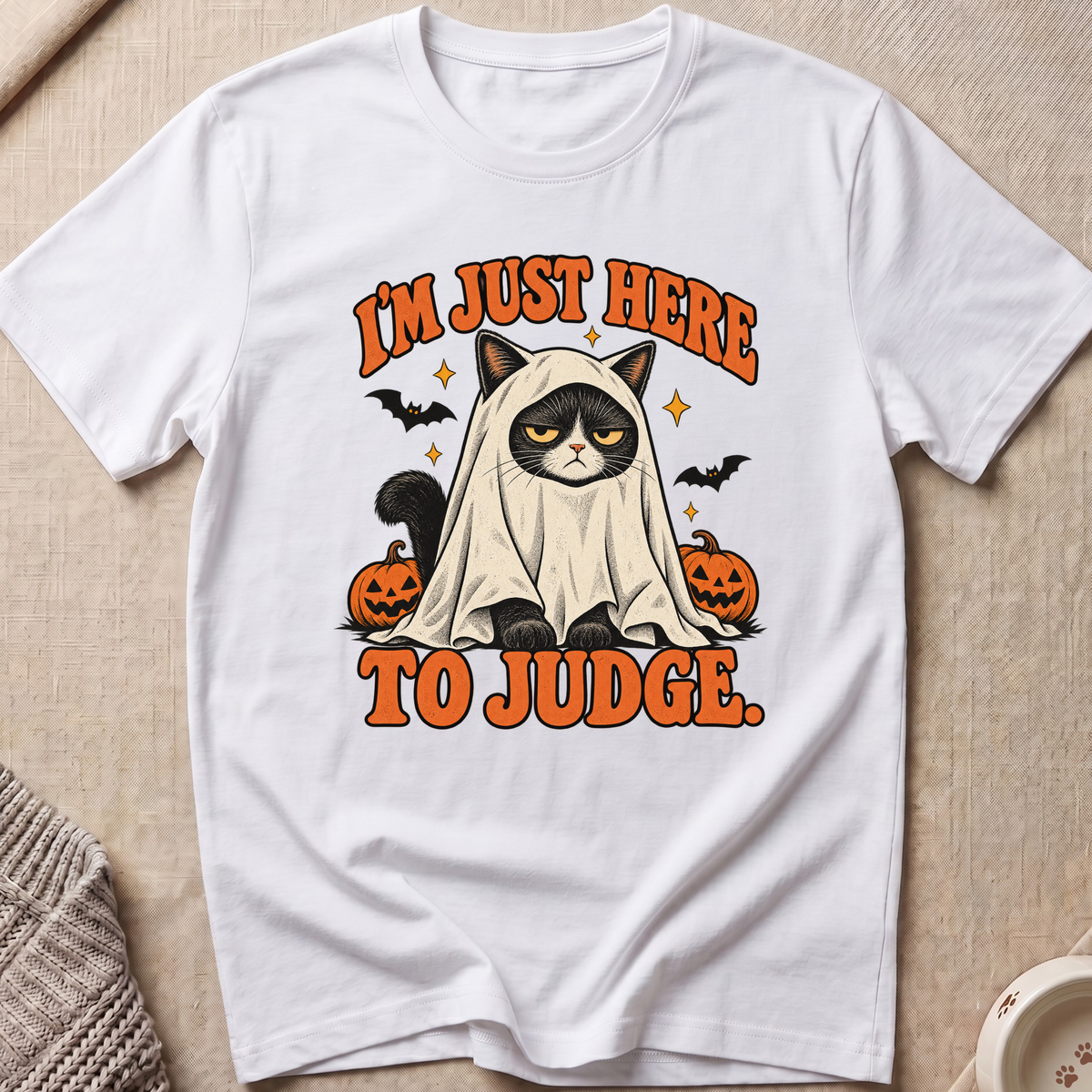 I'm Just Here To Judge T-Shirt