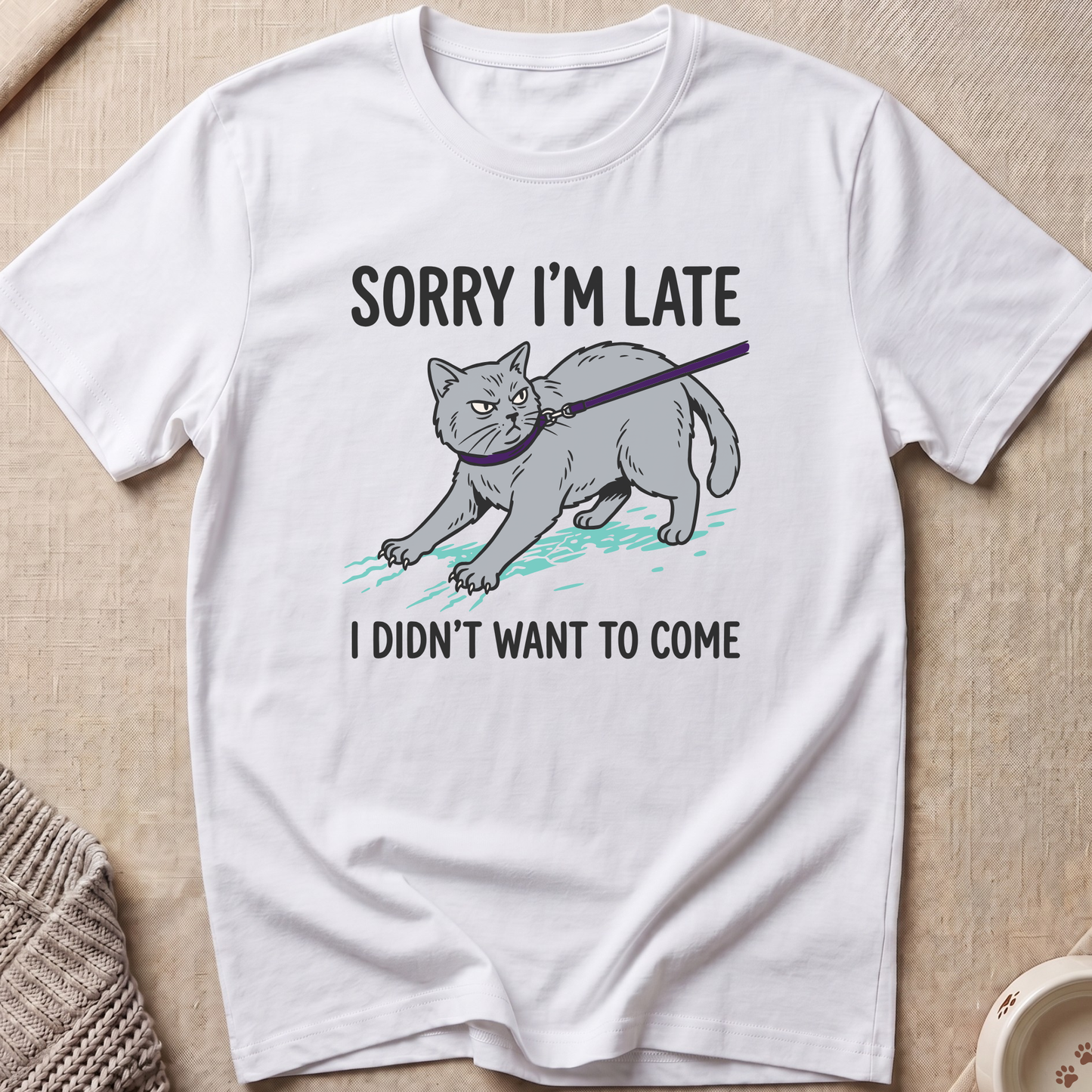 I Didn't Want Cat T-Shirt