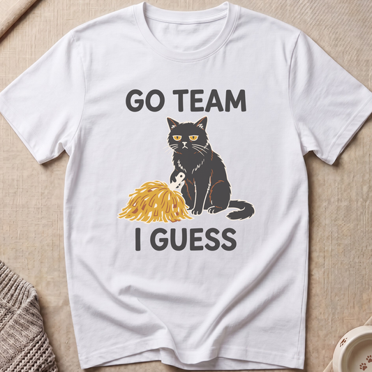 Go Team I Guess Cat T-Shirt