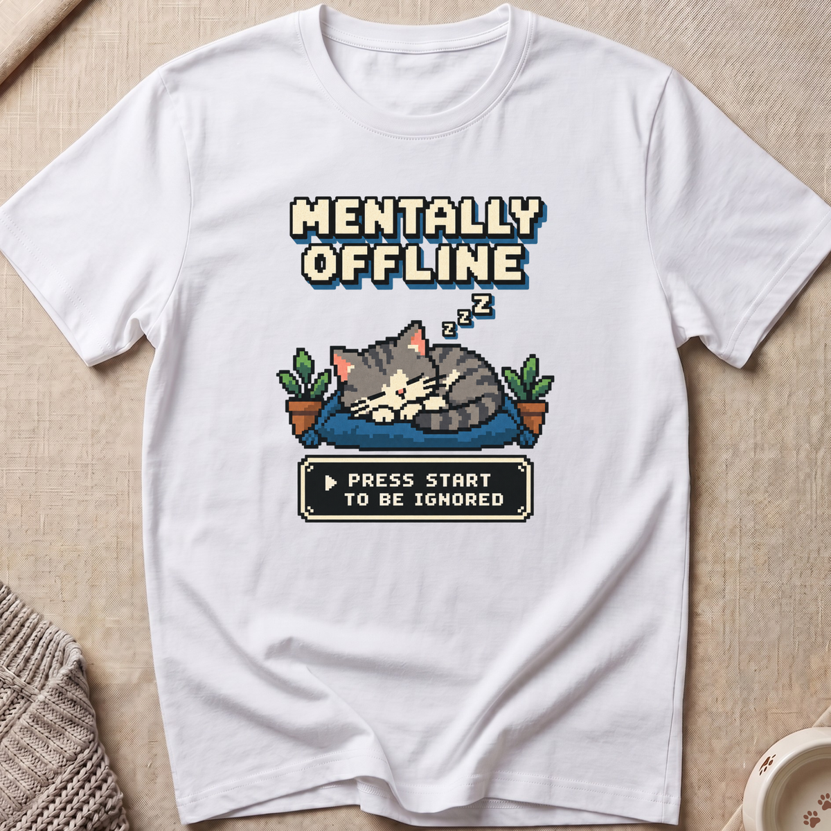 Mentally Offline T-Shirt