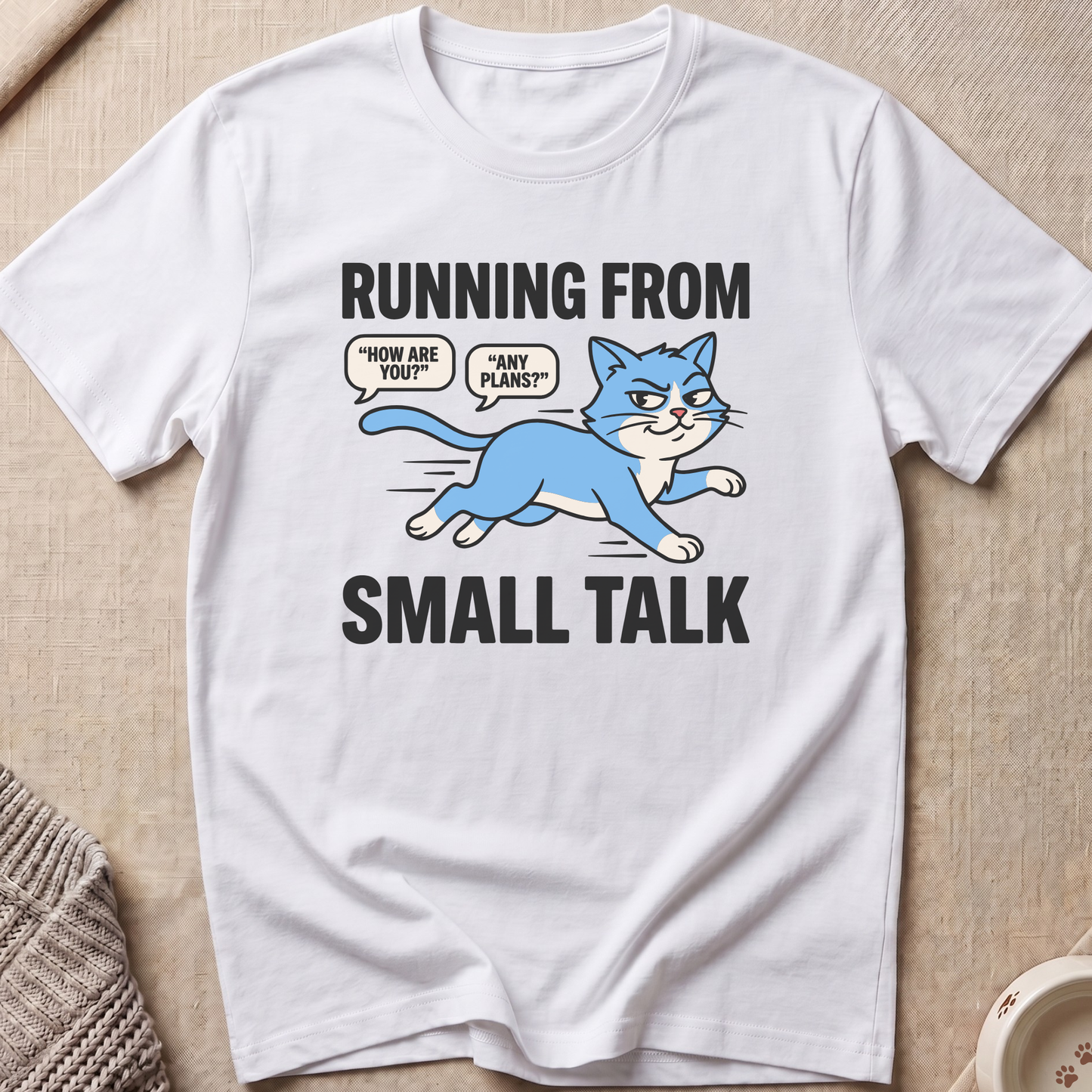 Small Talk Snarky Cat T-Shirt