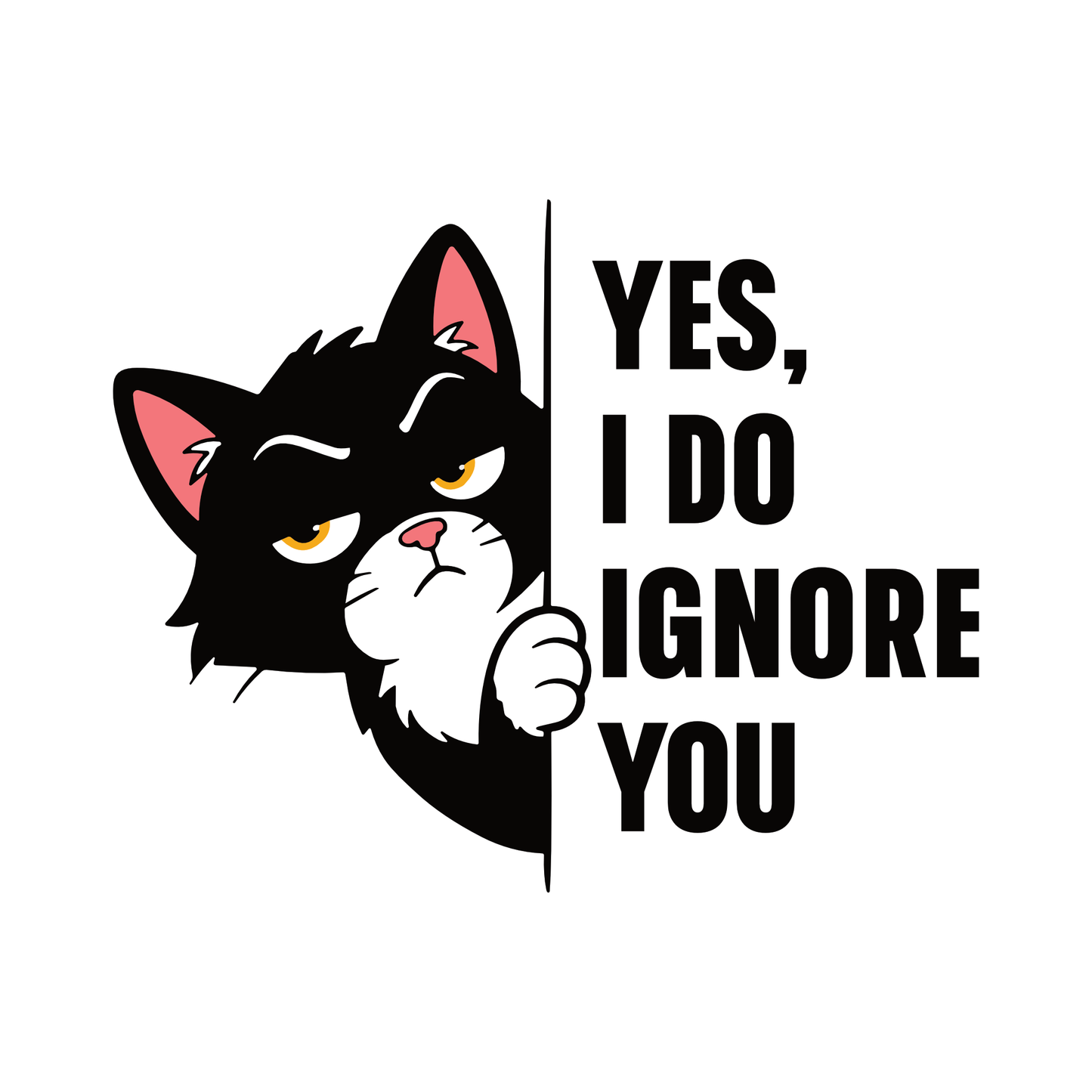 Ignore You Peeking Cat T-Shirt design with peeking black cat and bold text